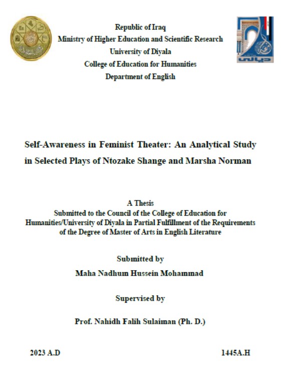 You are currently viewing رسالة ماجستير مها ناظم / بعنوان:Self-Awareness in Feminist Theater: An Analytical Study in Selected Plays of Ntozake Shange and Marsha Norman