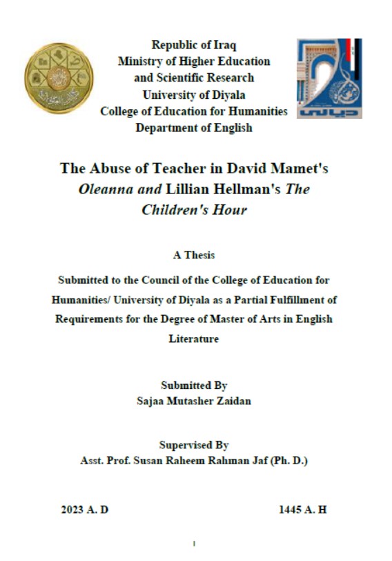 Read more about the article رسالة ماجستير سجى مطشر / بعنوان: The Abuse of Teacher in David Mamet’s Oleanna and Lillian Hellman’s The Children’s Hour