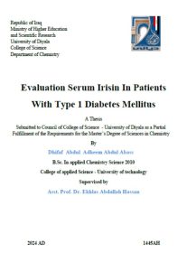 Read more about the article رسالة ماجستير ضفاف عبد العظيم / بعنوان:Evaluation Serum Irisin In Patients With Type 1 Diabetes Mellitus