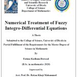 رسالة ماجستير فاطمة كاظم / بعنوان: Numerical Treatment of Fuzzy Integro-Differential Equations