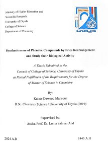 Read more about the article رسالة ماجستير قيصر داود : بعنوان / synthesis some of phenolic Compounds by Fries Rearrangement and Study their Biological Activity