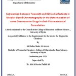 رسالة ماجستير علي دلو / بعنوان: Comparison between Tween20 and SDS as Surfactants in Micellar Liquid Chromatography in the Determination of some Over-counter Drugs in their Pharmaceutical Formulation