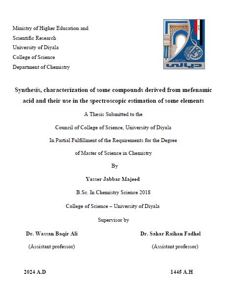 You are currently viewing رسالة ماجستير ياسر جبار / بعنوان:Synthesis, characterization of some compounds derived from mefenamic acid and their use in the spectroscopic estimation of some elements