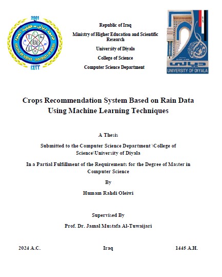 You are currently viewing رسالة ماجستير همام راضي / بعنوان: Crops Recommendation System Based on Rain Data Using Machine Learning Techniques