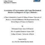 رسالة ماجستير محمد عامر / بعنوان: Association of Fructosamine with Some Biochemical Markers in Diagnosis of Type 2 Diabetics