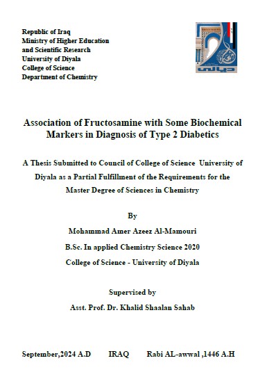 You are currently viewing رسالة ماجستير محمد عامر / بعنوان: Association of Fructosamine with Some Biochemical Markers in Diagnosis of Type 2 Diabetics