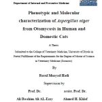 رسالة ماجستير رسل مؤيد / بعنوان: Phenotypic and Molecular characterization of Aspergillus niger from Otomycosis in Human and Domestic Cats