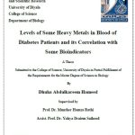 رسالة ماجستير ضحى عبد الكريم / بعنوان: Levels of Some Heavy Metals in Blood of Diabetes Patients and its Correlation with Some Bioindicators