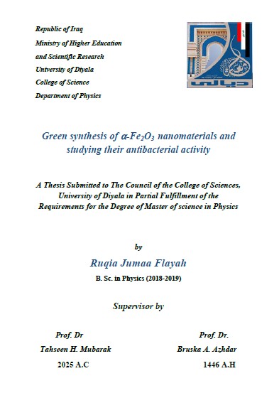 Read more about the article رسالة ماجستير رقية جمعة / بعنوان: Green synthesis of ⍺-Fe2O3nanomaterials and studying their antibacterial activity